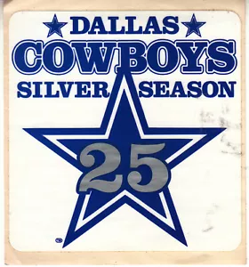 Adesivo/decalcomania vintage 1984 DALLAS COWBOYS argento 25a stagione - Foto 1 di 1