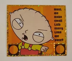 STWEIE GRIFFIN Broma Grito 2005 FAMILY GUY Prisma MÁQUINA EXPENDEDORA TARJETA ADHESIVA - Imagen 1 de 3