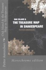 Oak Island & the Treasure Map in Shakespeare, Paperback by Amundsen, Petter, ...