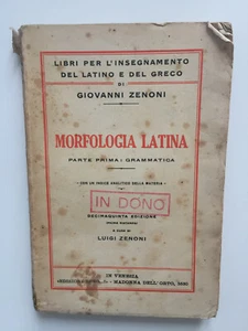 Lateinische Morphologie erster Teil Grammatik Zenoni 1940 - Bild 1 von 5