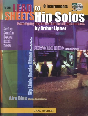 From Lead Sheets To Hip Solos w CD For C Instruments 2003 Lipner Improvisation - Image 1 of 4