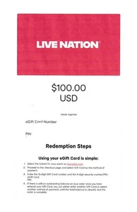 LIVE NATION - $100 eGift CARD - NEVER EXPIRES - Entertainment Of Your Choice!!!! - Picture 1 of 1