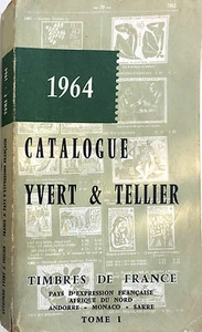 CATÁLOGO DE SELLOS DE FRANCIA YVERT&TELLIER 1964 (TOMO I) - Imagen 1 de 4
