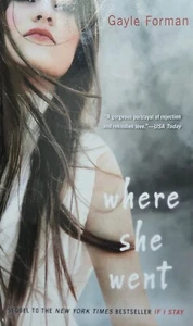 Where She Went - 0142420891, Gayle Forman, paperback - Picture 1 of 2