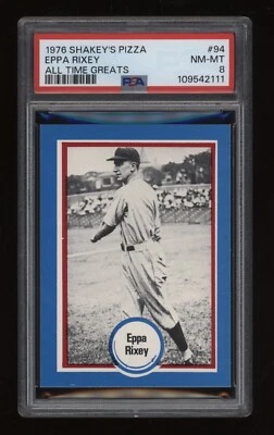 1976 Eppa Rixey PSA 8 Shakey's Pizza Baseball All Time Greats #94 *NICE* POP2 - Image 1 of 2