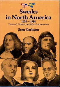 Swedes in North America, 1638-1988 : Technical, Cultural and Poli. . .Carlsson - Imagen 1 de 1