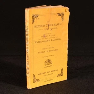 c1900 The Sketcher's Colour Manual Aquarelltechnik von Charles Wallis E... - Bild 1 von 5