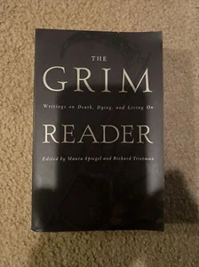 The Grim Reader : Writings on Death, Dying, and Living On by Richard Tristman... - Imagen 1 de 1