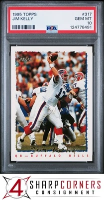 1995 TOPPS #317 JIM KELLY BILLS HOF PSA 10 - Image 1 of 3
