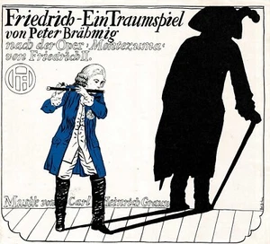 Friedrich–ein Traumspiel von P. Brähmig, Programmheft, Schlosstheater Potsdam - Bild 1 von 3