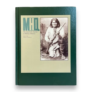 MHQ Military History Quarterly Winter 1992 Hardcover Geronimo Apache Cover - Picture 1 of 4