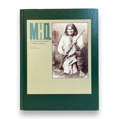 MHQ Military History Quarterly Winter 1992 Hardcover Geronimo Apache Cover - Image 1 of 4