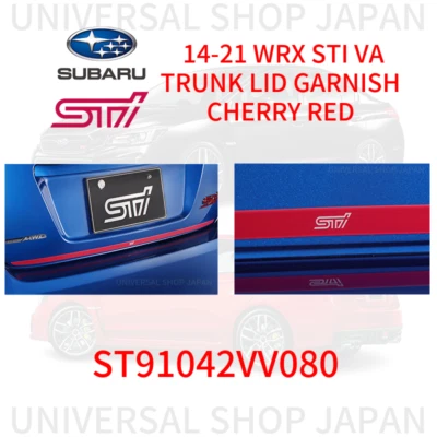 SUBARU STi Genuine 14-21 WRX STI VA TRUNK LID GARNISH CHERRY RED ST91042VV080 - Image 1 of 3