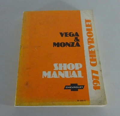 Manuale Di Officina / Manuale Di Servizio Chevrolet VEGA / MONZA Del 1977 - Immagine 1 di 4