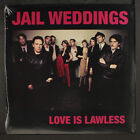 JAIL WEDDINGS: love is lawless TRU-VOW 12" LP 33 RPM Sealed
