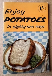 Enjoy Potatoes in Eighty-one Ways, Bee Nilson. 1957. Potato Marketing Board VG+ - Picture 1 of 5