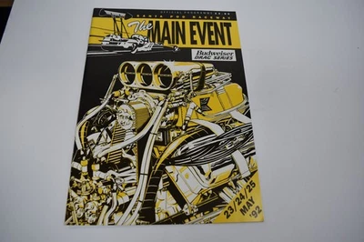 1992 -Santa Pod Raceway Programa Oficial das Finais Europeias mais Lista de Entrada RARO! - Imagem 1 de 3