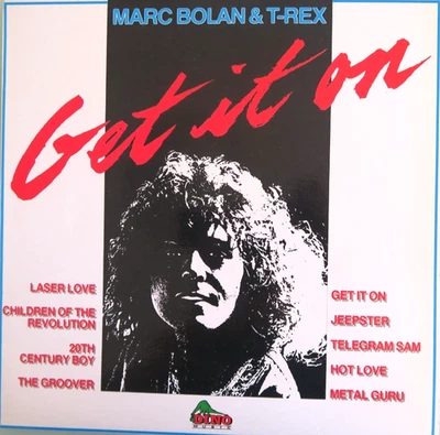 T. Rex Get It On MARC BOLAN Australia ONLY issue 12'' vinyl Lp 1985 rare rock - Image 1 of 4