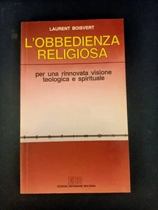 LIBRO L'OBBEDIENZA RELIGIOSA LAURENT BOISVERT EDIZIONI DEHONIANE 1987 - Imagen 1 de 4