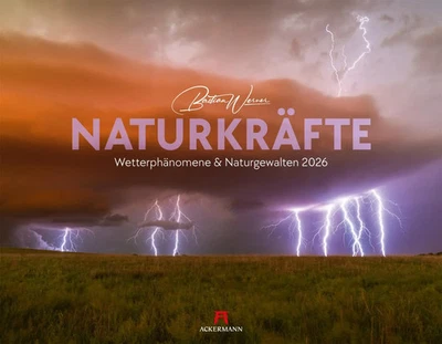 ACKERMANN KUNSTVERLAG Naturkräfte Kalender 2026 Wetterphänomene und Naturgewalten | Bastian Werner