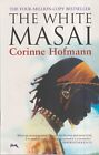 The White Masai By Corinne Hofmann