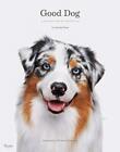 Good Dog: A Collection of Portraits by W. Bruce Cameron Hardback Book The Fast