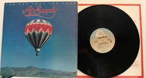 AIR SUPPLY - THE ONE THAT YOU LOVE (LP vinyl 1981 ARISTA ) - Picture 1 of 4