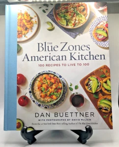 Blue Zones American Kitchen: 100 Recipes to Live to 100 Hardcover by Buettner - Foto 1 di 6