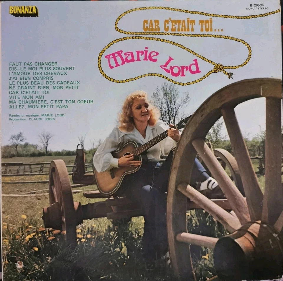 Vinyl LP Marie Lord - Car C'Etait Toi G+ B-29534 Canada Country - Image 1 of 4