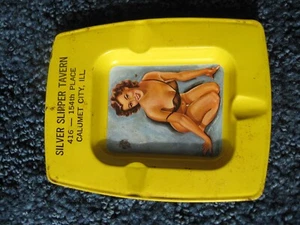 Pin Up girl-Tin Ashtray-Silver Slipper Tavern-416-154th Place,Calumet, City, Ill - Picture 1 of 5