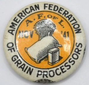 Nov. 1941 - American Federation of Grain Processors - Pin/Button/Pinback - AFL - Bild 1 von 8