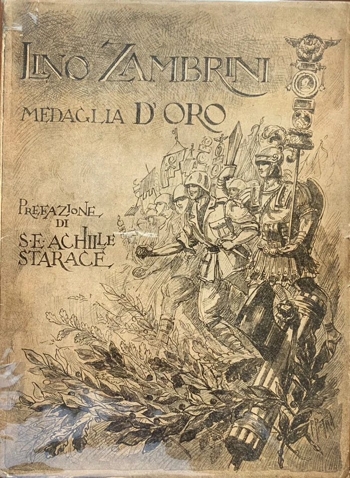 Achille Starace - Lino Zambrini medaglia d'oro della Guerra di Spagna  [1940] - Immagine 1 di 1
