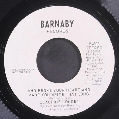 CLAUDINE LONGET: who broke your heart and made you write that song BARNABY 7" - Image 1 of 2