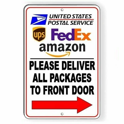 SIGNS ONLINE USA Deliver All Packages To Front Door Arrow Right Sign / Decal / Usps Si040 /