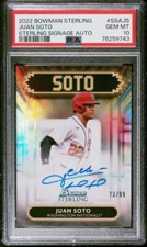 2022 Topps Bowman Sterling Juan Soto Silver Signage Signature Auto 73/99 Psa 10
