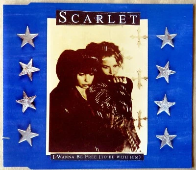 Scarlet - I wanna be free (to be with him) - Single-CD - Bild 1 von 2