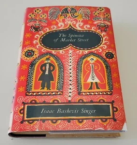 Isaac Bashevis SINGER The Spinoza of Market Street First Edition 1962 - Picture 1 of 6