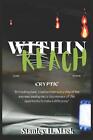 Within Reach: The Lost Civilization by Stanley H. Mack Paperback Book