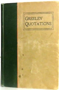 Das Greeley Buch der Lieblingszitate Ladies of Unity Circle Colorado 1899 HC - Bild 1 von 12