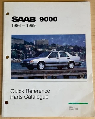 Saab 9000 Quick Reference Parts Catalogue 1986-1989 #0213850 January 1989 NEW! - Изображение 1 из 4