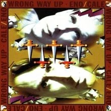 Wrong Way Up von Brian Eno / John Cale | CD | Zustand sehr gut - Bild 1 von 2
