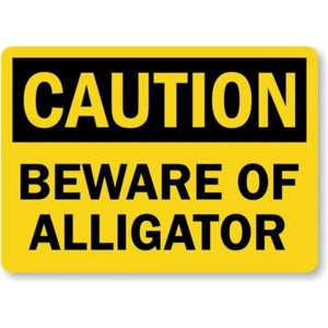 Beware Of Alligator Caution Aluminum Weatherproof 8" x 12" Sign - Picture 1 of 1