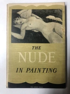 The Nude In Painting By Mya Cinotti HC VINTAGE 1950’s - Picture 1 of 10