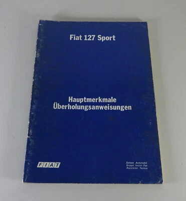Manual De Taller Fiat 127 Sport Instrucciones De Revisión Fecha 06/1978 - Imagen 1 de 4