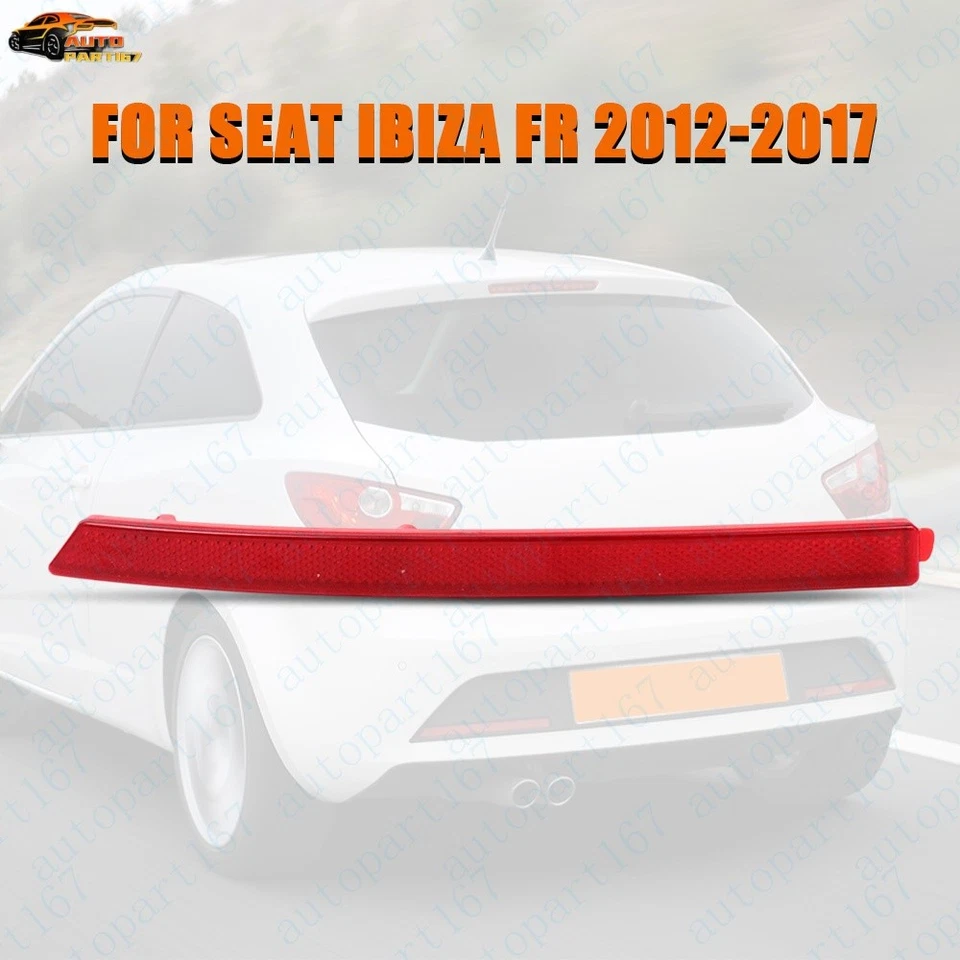 Left For SEAT Ibiza FR 2012 2013 2014 2015 2016 2017 Rear Bumper Reflector - Image 1 of 4