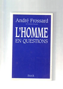 L´HOMME EN QUESTIONS- André Frossard de l´Academie Fcse-Stock- - Picture 1 of 2
