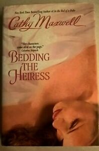 Bedding The Heiress by Cathy Maxwell