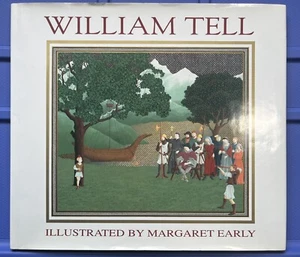 William Tell - Hardcover By Early, Margaret - Very Good - Picture 1 of 8