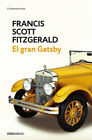 El Gran Gatsby / The Great Gatsby [Spanish] by F. Scott, Fitzgerald