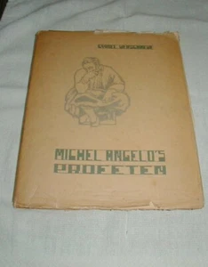 VINTAGE ART BOOK, MICHAELANGELO'S PROPHETS, PROFETEN, DUTCH PUBLICATION, ILLUS - Picture 1 of 4